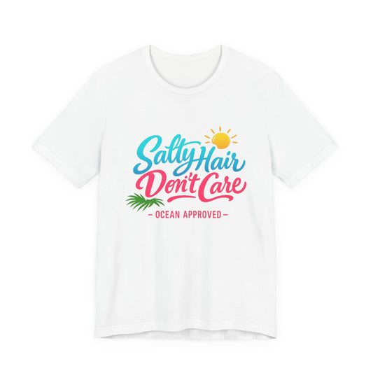 Salty Hair Don't Care Tee | Funny Beach Shirt | Girls Beach Trip Tee