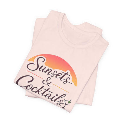 Sunsets and Cocktails Tee | Beach Cocktail Shirt | Girls Trip Tee