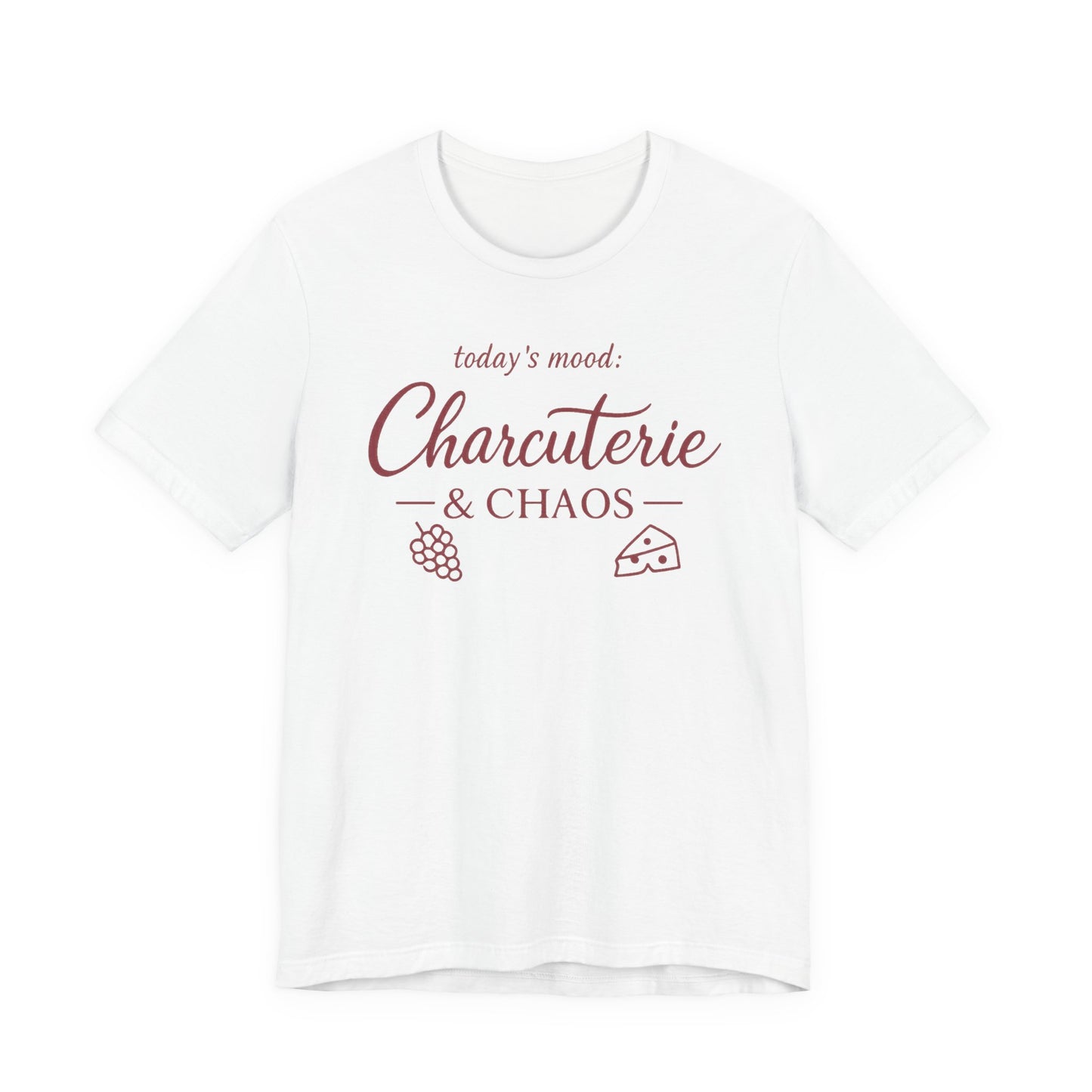Today's Mood Charcuterie and Chaos Tee | Funny Foodie Shirt | Wine Girls Night Tee