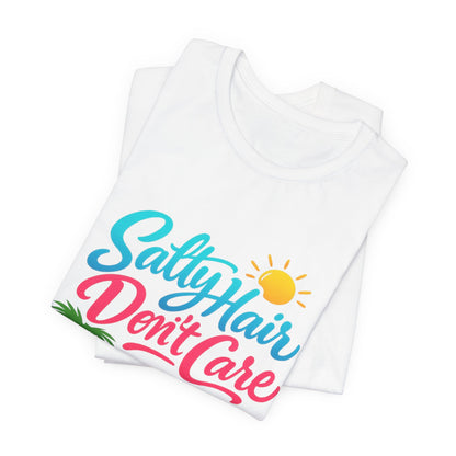 Salty Hair Don't Care Tee | Funny Beach Shirt | Girls Beach Trip Tee