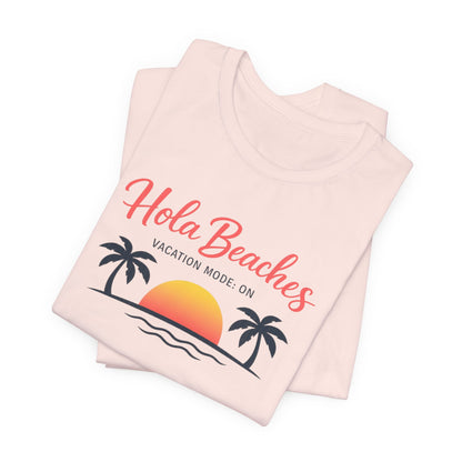 Hola Beaches Tee | Beach Vacation Shirt | Girls Trip Tee | Summer Vibes Top
