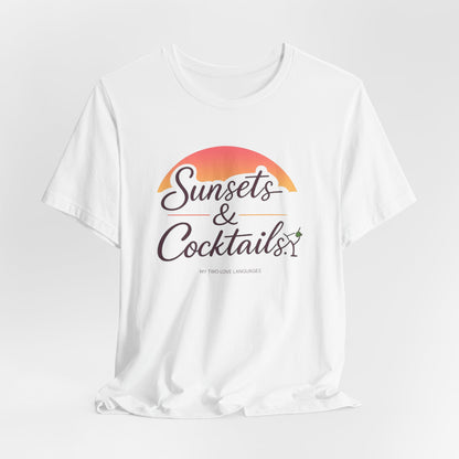 Sunsets and Cocktails Tee | Beach Cocktail Shirt | Girls Trip Tee