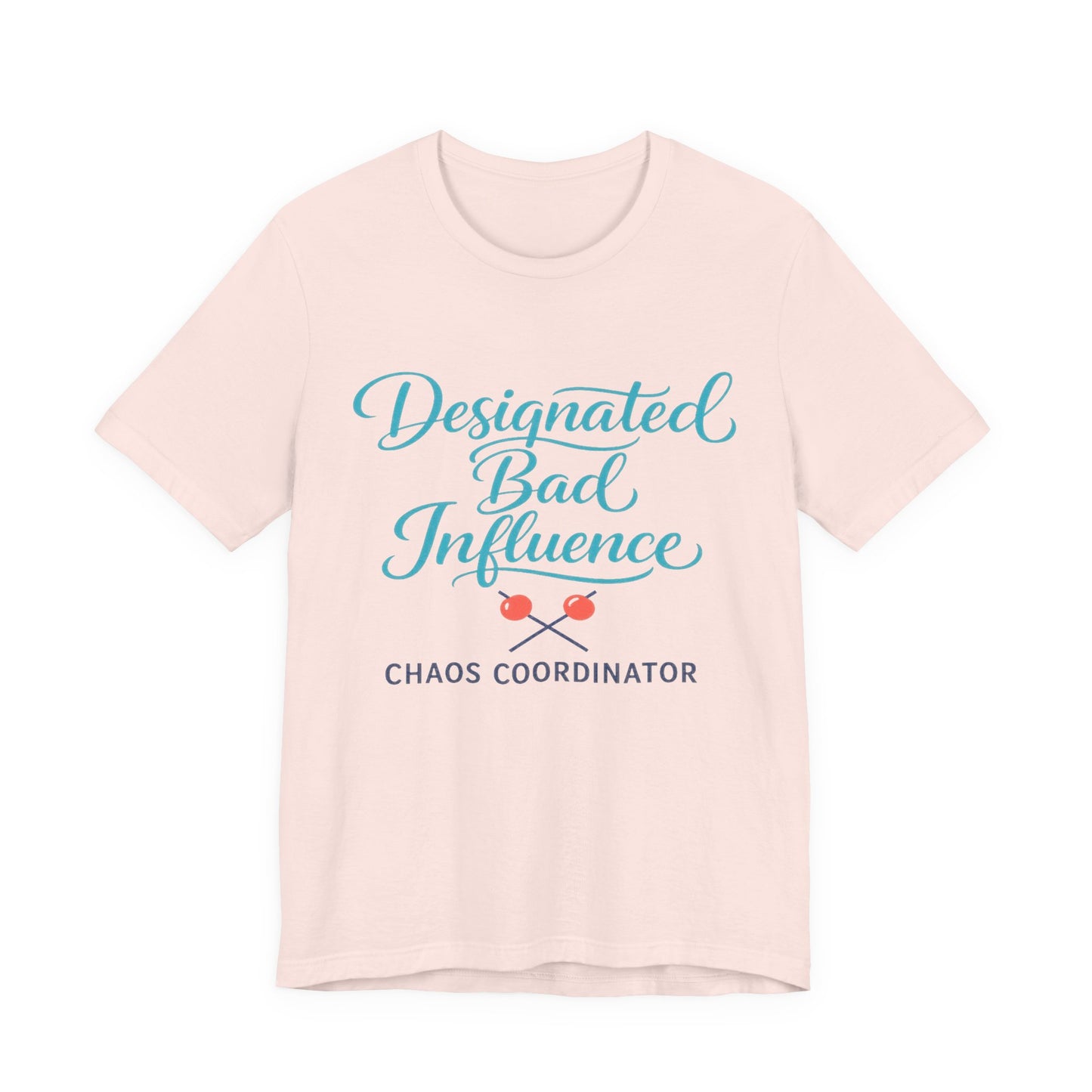 Designated Bad Influence Tee