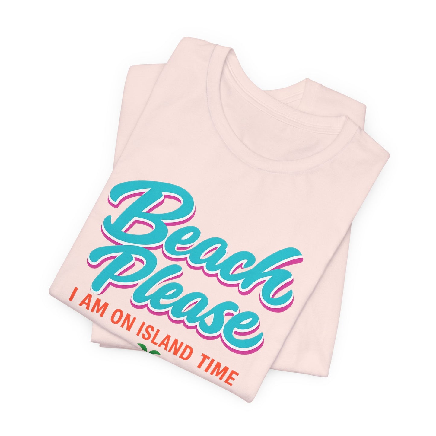 Beach Please Tee | Funny Beach Shirt | Girls Vacation Tee