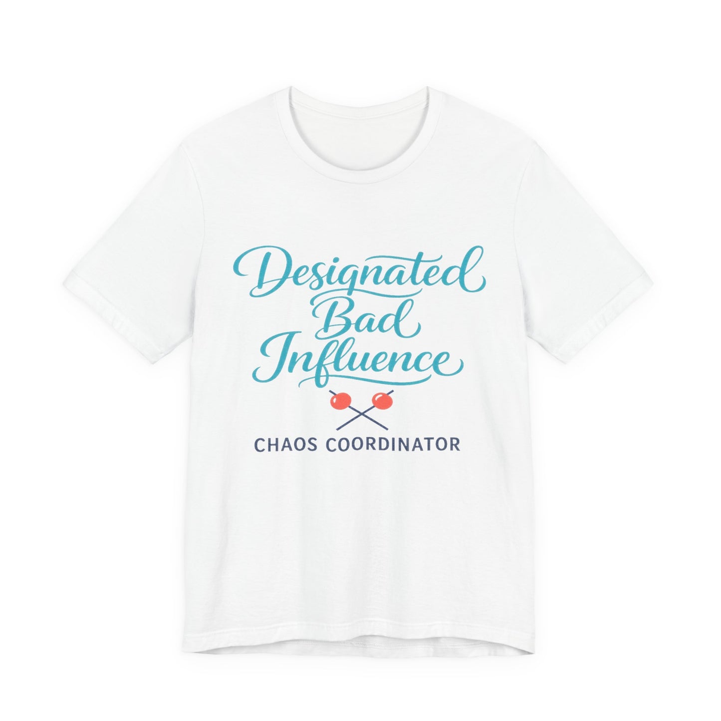 Designated Bad Influence Tee